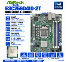 ASRock E3C256D4ID-2T + Xeon E-2388G